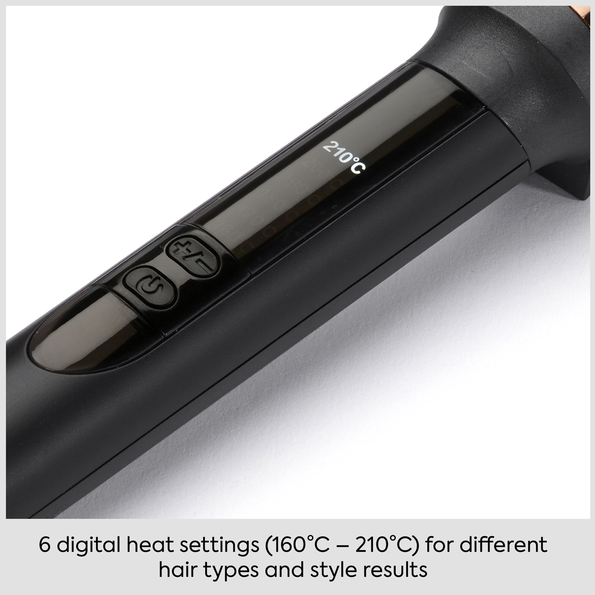5 digital heat settings (160&deg;C - 210&deg;C) for different hair types and style results